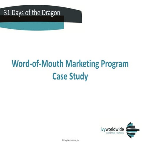 Updated - HP 31 days of the Dragon Social Media Case Study 
