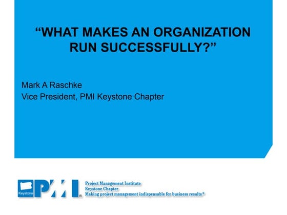 Mark A Raschke, Pmp presentations