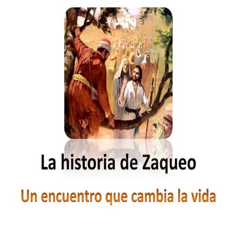 31 domingo tiempo ordinario - C - Jesús y Zaqueo