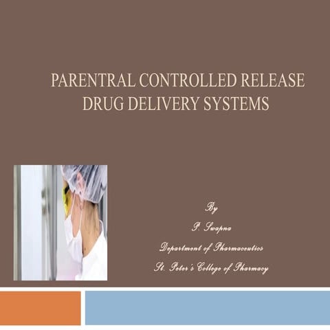 parentral controlled drug delivery system