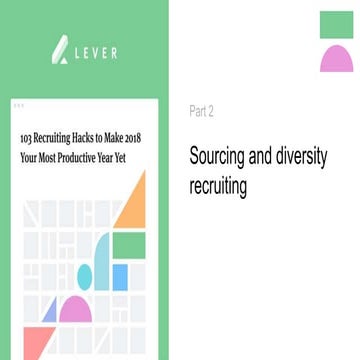 31 Recruiting Hacks for Sourcing and Diversity Recruiting