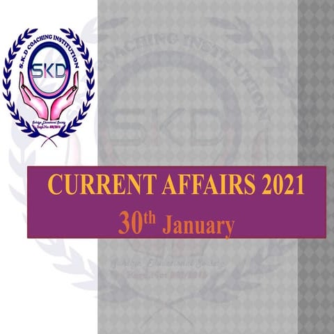 Current affairs 2021 from skd computer .pptx