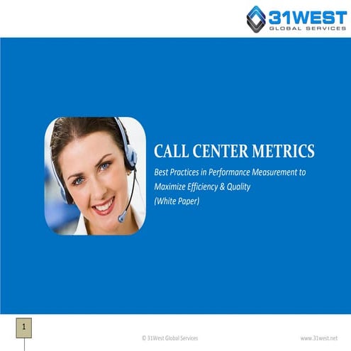 White Paper on Call Center Metrics (31West Knowledge Series)