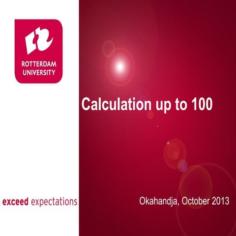 Calculation up to 100; NIED Okahandja - Advisory teachers - October 2013