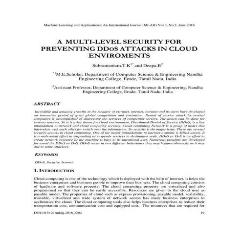 A MULTI-LEVEL SECURITY FOR PREVENTING DDOS ATTACKS IN CLOUD ENVIROMENTS