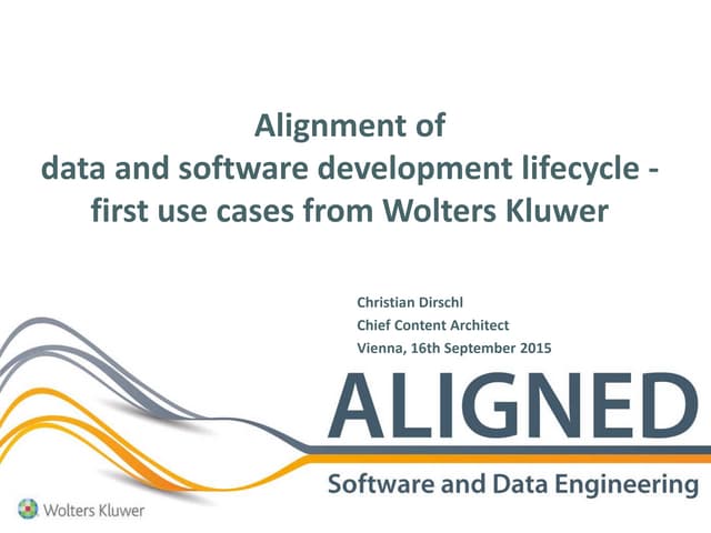 Christian Dirschl: Alignment of data and software developmen lifecycle - firs...