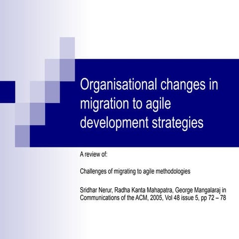 Review of: Challenges of migrating to agile methodologies