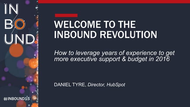 Welcome to the Inbound Revolution -...