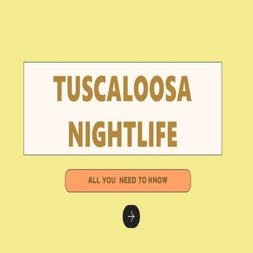 Tuscaloosa Nightlife_ All You Need to Know