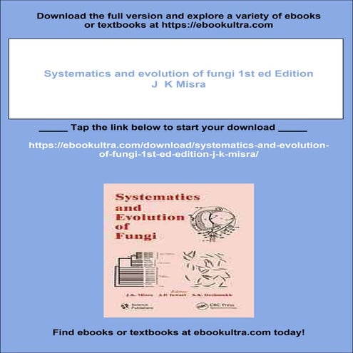 Systematics and evolution of fungi 1st ed Edition J  K Misra