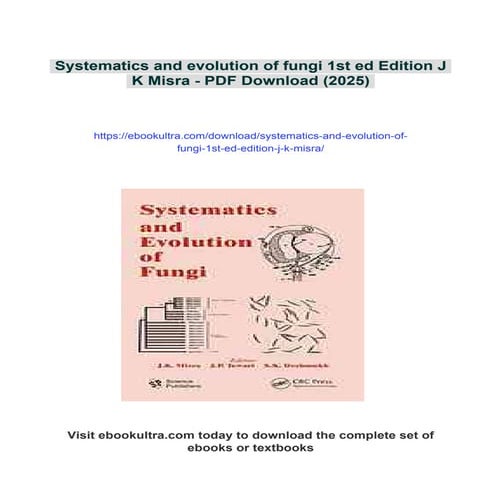 Systematics and evolution of fungi 1st ed Edition J  K Misra