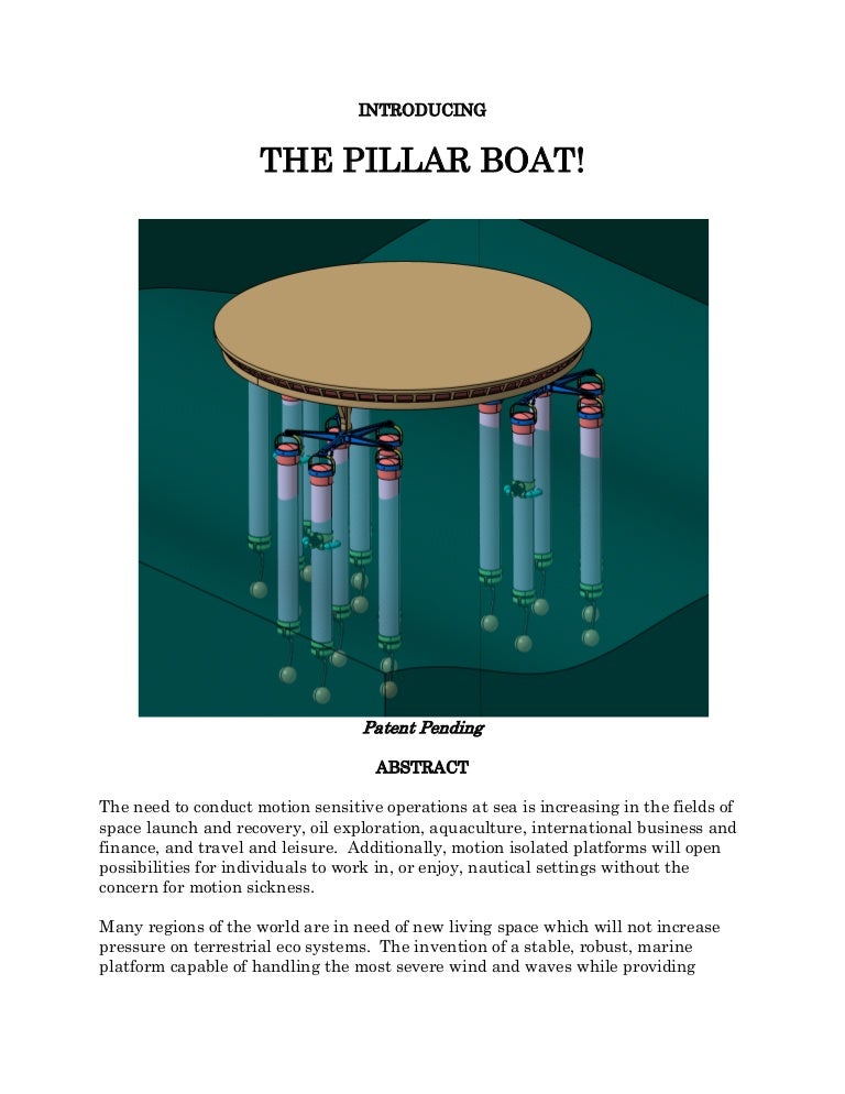 Introducing the Pillar Boat
