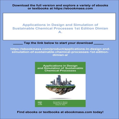 Applications in Design and Simulation of Sustainable Chemical Processes 1st E...