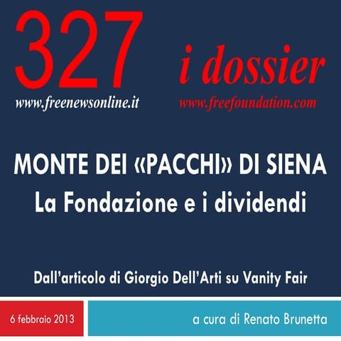 Mps story - La Fondazione e i dividendi