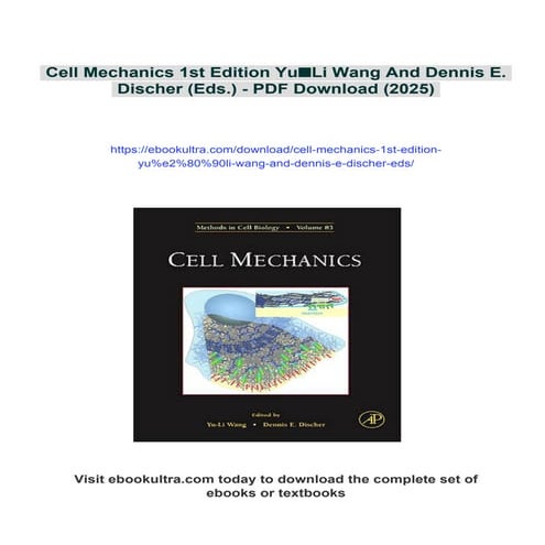 Cell Mechanics 1st Edition Yu‐Li Wang And Dennis E. Discher (Eds.)