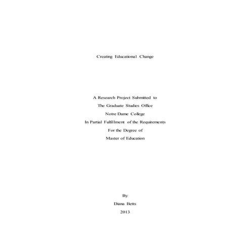 Diana Betts_Creating Educational Change_ Final as of 3-28-2014_Duplicate this...