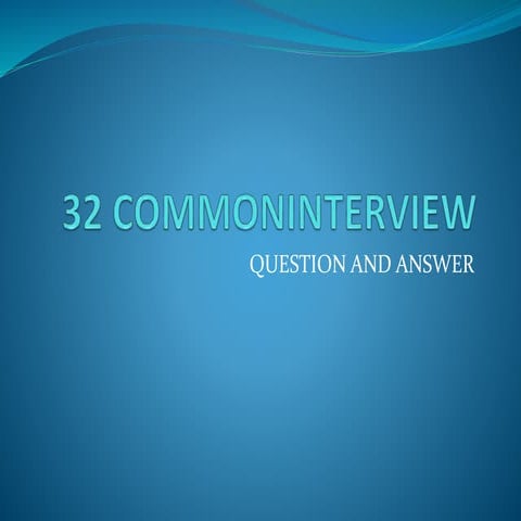 32 commoninterview