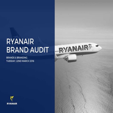 Ryanair - Brand Audit