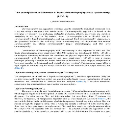 The principle and performance of liquid chromatography–mass spectrometry (LC-MS)