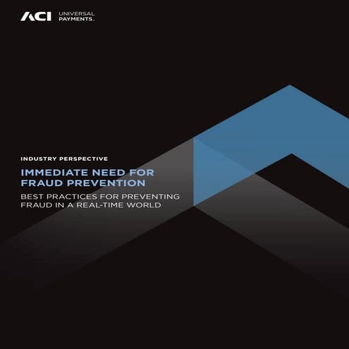 Best practices for preventing fraud in a real-time world