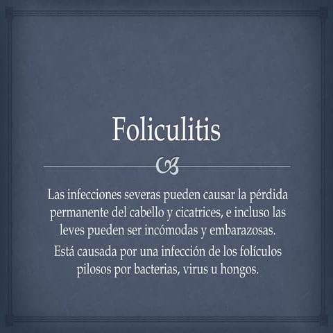 32 foliculitis