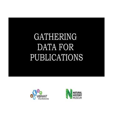 Gathering data for publications