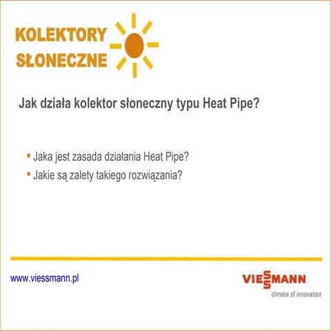 Jak działa kolektor słoneczny typu Heat Pipe?