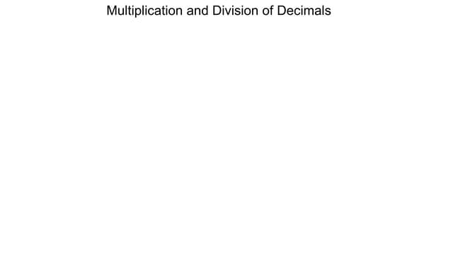 32 multiplication and division of decimals