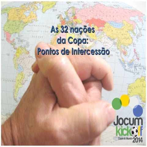 32 nacoes da copa. pontos de intercessao.
