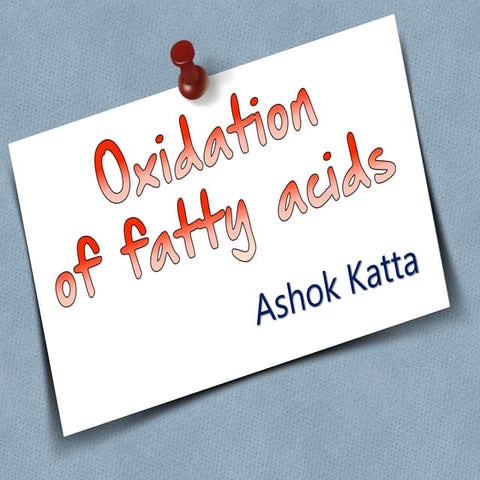 Oxidation of fatty acids