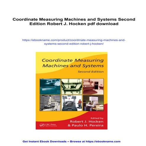Coordinate Measuring Machines and Systems Second Edition Robert J ...