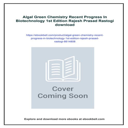 Algal Green Chemistry Recent Progress In Biotechnology 1st Edition ...