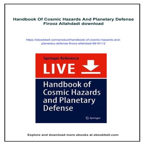 Handbook Of Cosmic Hazards And Planetary Defense Firooz Allahdadi