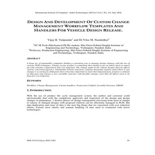 DESIGN AND DEVELOPMENT OF CUSTOM CHANGE MANAGEMENT WORKFLOW TEMPLATES AND HAN...