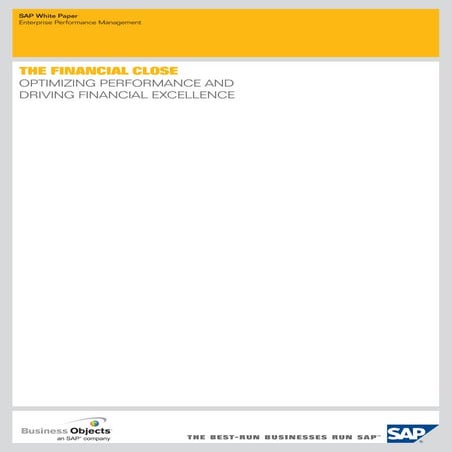 The Financial Close Optimizing Performance and Driving Financial Excellence