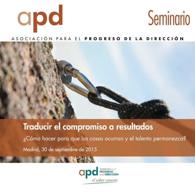 Traducir el compromiso a resultados ¿Cómo hacer para que las cosas ocurran y ...