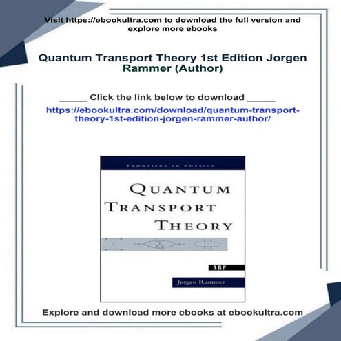 Quantum Transport Theory 1st Edition Jorgen Rammer (Author)