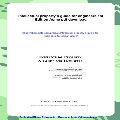 Intellectual property a guide for engineers 1st Edition Asme | PDF
