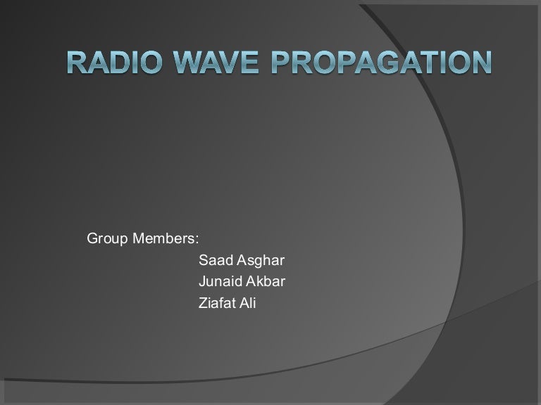 Oe254 antenna and wave propagation powerpoint christianpowen