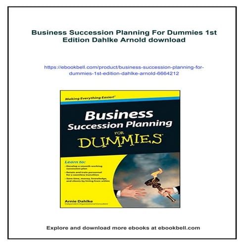 Business Succession Planning For Dummies 1st Edition Dahlke Arnold | PDF