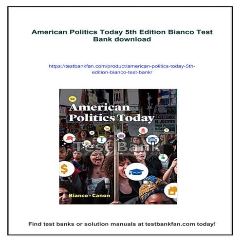 American Politics Today 5th Edition Bianco Test Bank | PDF