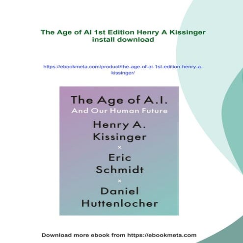 The Age Of A.I. Hardcover Book By Kissinger, Schmidt & Huttenlocher - 2021 Edition, VERY GOOD Condition