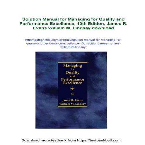 Solution Manual for Managing for Quality and Performance Excellence ...