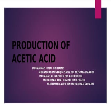 334529321 production-of-acetic-acid-pptx