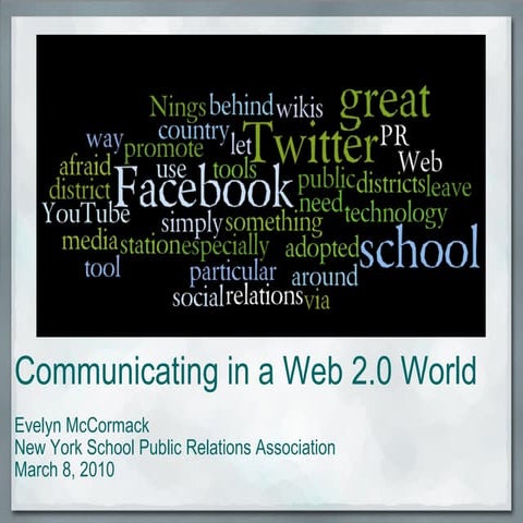 Communicating in a Web 2.0 World