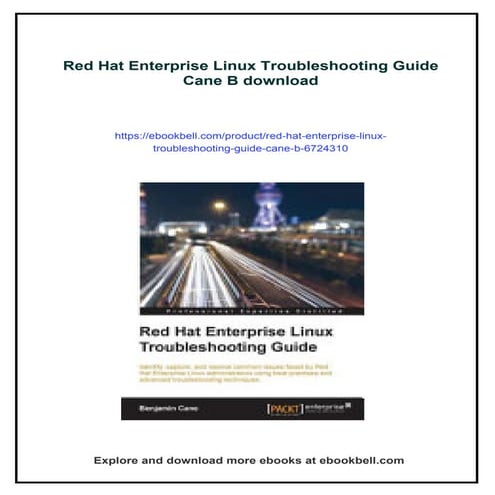 Red Hat Enterprise Linux Troubleshooting Guide Cane B