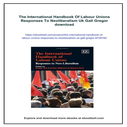 The International Handbook Of Labour Unions Responses To Neoliberalism ...