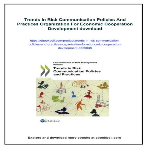Trends In Risk Communication Policies And Practices Organization For ...