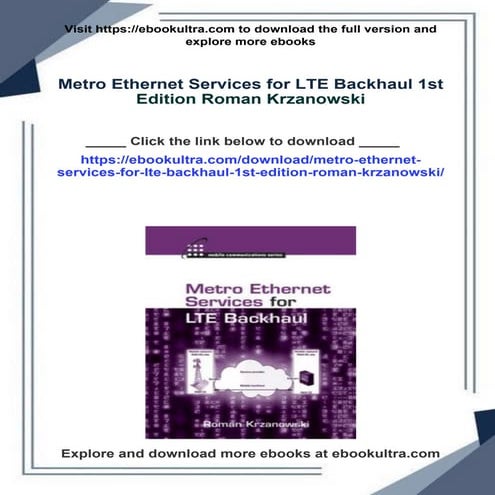Metro Ethernet Services for LTE Backhaul 1st Edition Roman Krzanowski
