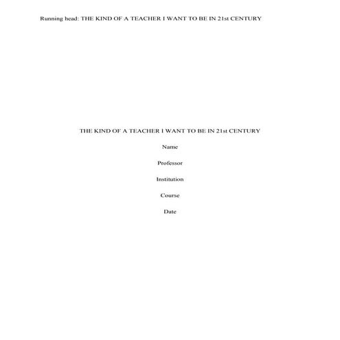  what kind of teacher i want to be in 21st century